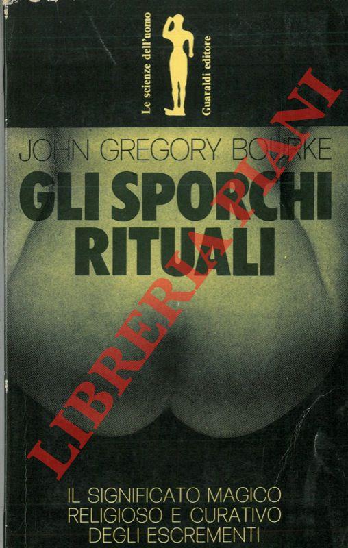 Gli sporchi rituali