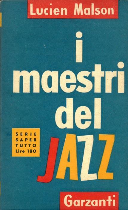 I maestri del jazz - Lucien Malson - copertina