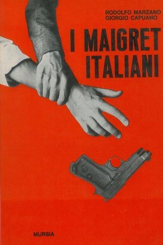 I Maigret italiani - Rodolfo Marzano - copertina