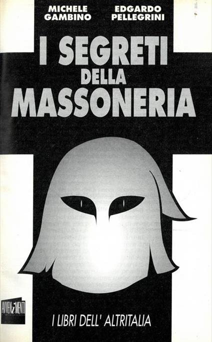 I segreti della massoneria - Michele Gambino - copertina