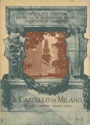 Il castello di Milano - Osvaldo Lissoni - copertina