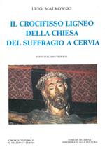 Il crocifisso ligneo della chiesa del Suffragio a Cervia