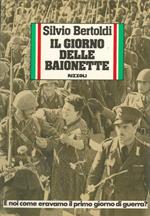 Il giorno delle baionette
