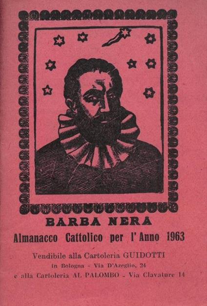 Il Girasole ossia orologio celeste del vero Barba Nera. Almanacco Cattolico per l'anno 1963 - Barba nera - copertina