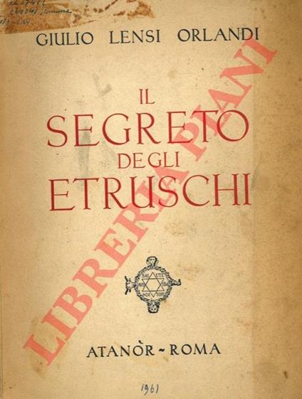 Il segreto degli etruschi - Giulio C. Lensi Orlandi Cardini - copertina