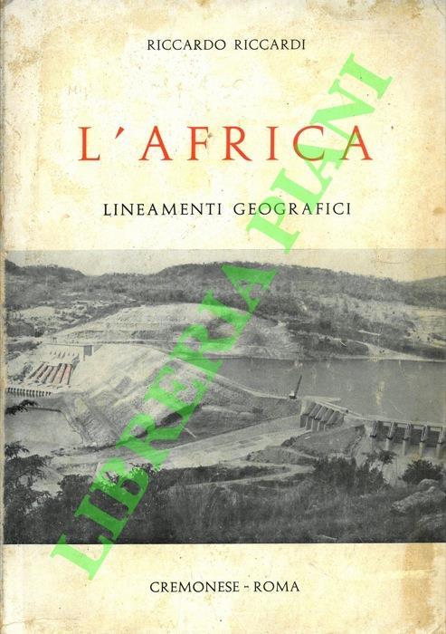 L' Africa. Lineamenti geografici - Riccardo Riccardi - copertina