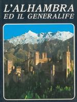 L' Alhambra ed il generalife