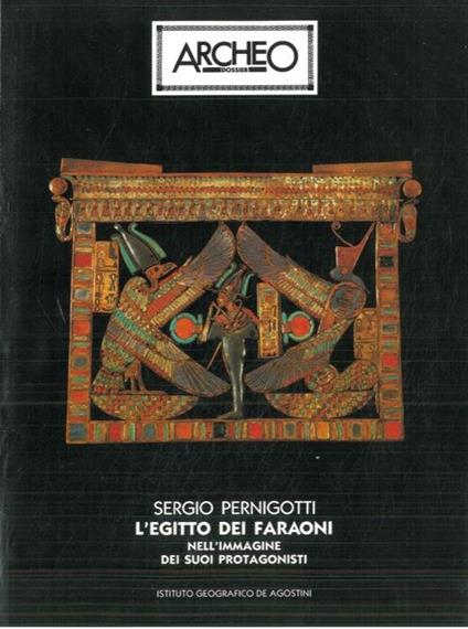 L' Egitto dei faraoni nell'immagine dei suoi protagonisti - Sergio Pernigotti - copertina