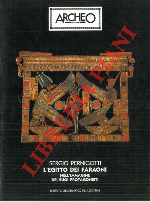 L' Egitto dei faraoni nell'immagine dei suoi protagonisti