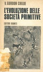 L' evoluzione delle società primitive