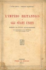 L' Impero britannico e gli Stati Uniti. Nozioni di civiltà anglo-sassone