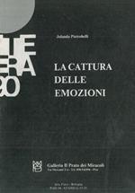 La cattura delle emozioni
