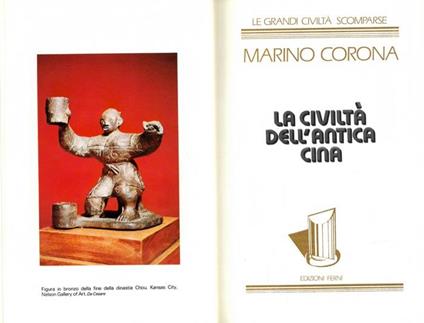 La civiltà delL'antica Cina - Marino Corona - copertina