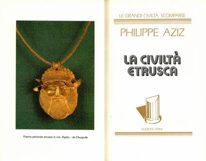 La civiltà Etrusca - Philippe Aziz - copertina