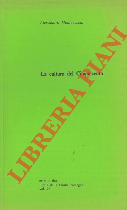 La cultura del Cinquecento