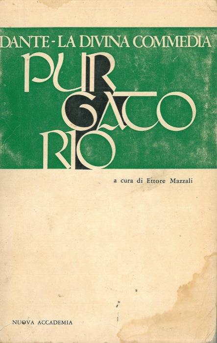 La divina commedia. Purgatorio - Ettore Mazzali - copertina