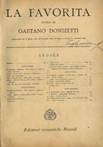 La favorita. Rappresentata per la prima volta all'Accademia Reale di Musica a Parigi il 2 Dicembre 1840