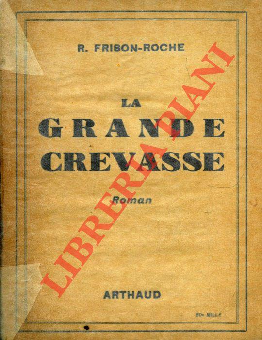 La Grande Crevasse