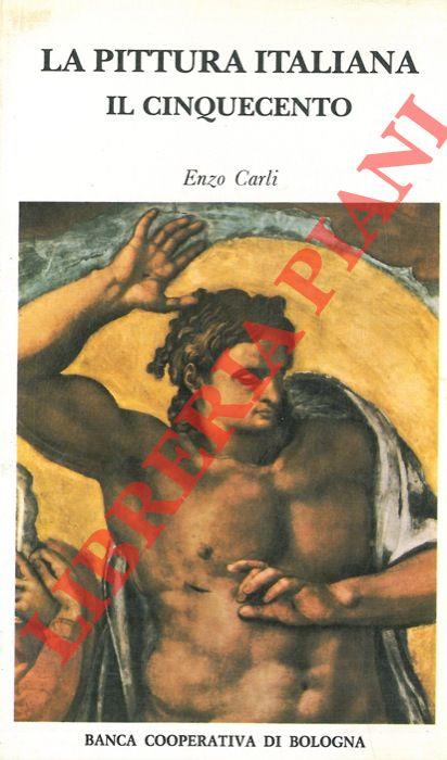 La pittura italiana. Il Cinquecento