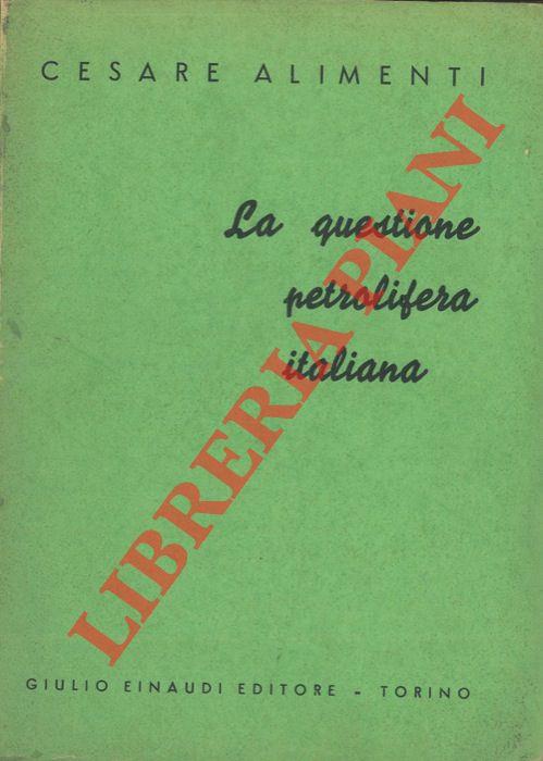 La questione petrolifera italiana