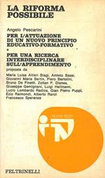 La riforma possibile. Per l'attuazione di un nuovo principio educativo-formativo