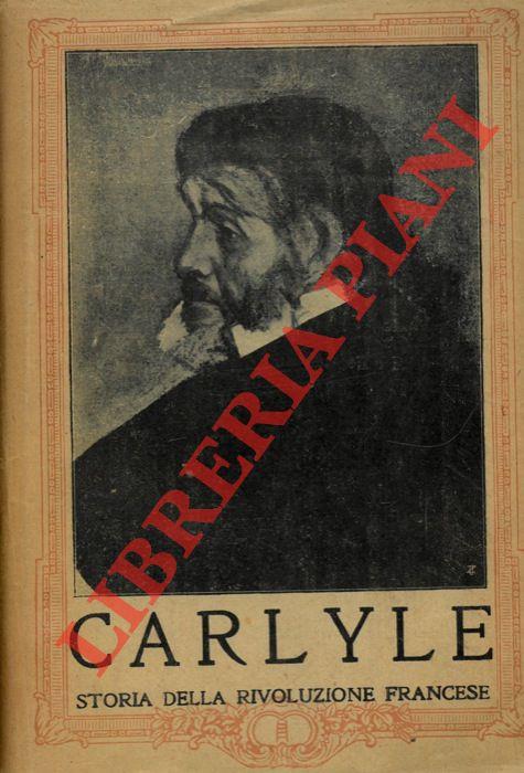 La Rivoluzione Francese. Traduzione di Ernestina Ciccotti-D'Errico. Precede un saggio di Vittore Cherbuliez