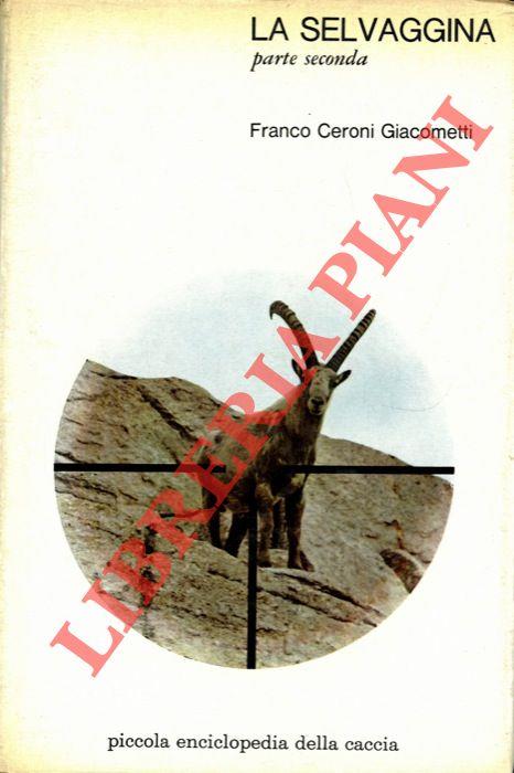 La selvaggina. Parte seconda