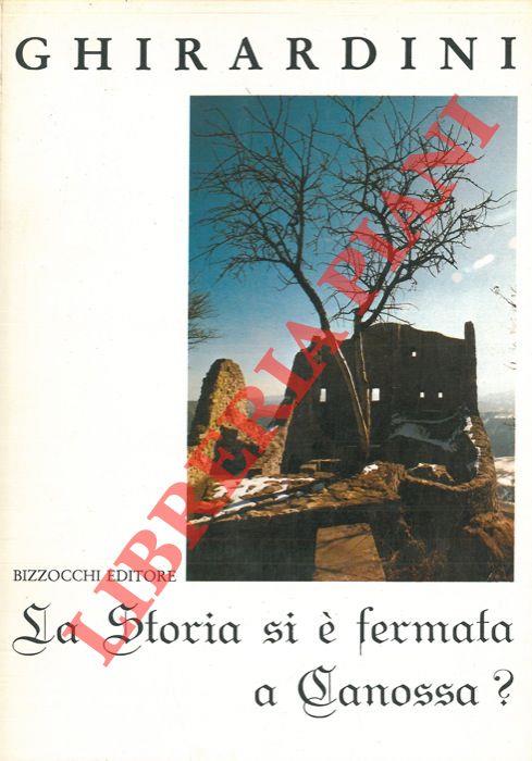 La storia si è fermata a Canossa