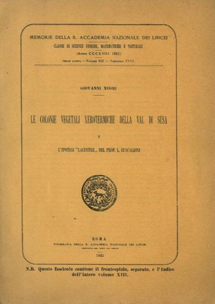 Le colonie vegetali xerotermiche della Val di Susa e l' ipotesi "lacustre" del Prof. L. Buscalioni - Giovanni Negri - copertina