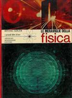 Le meraviglie della fisica