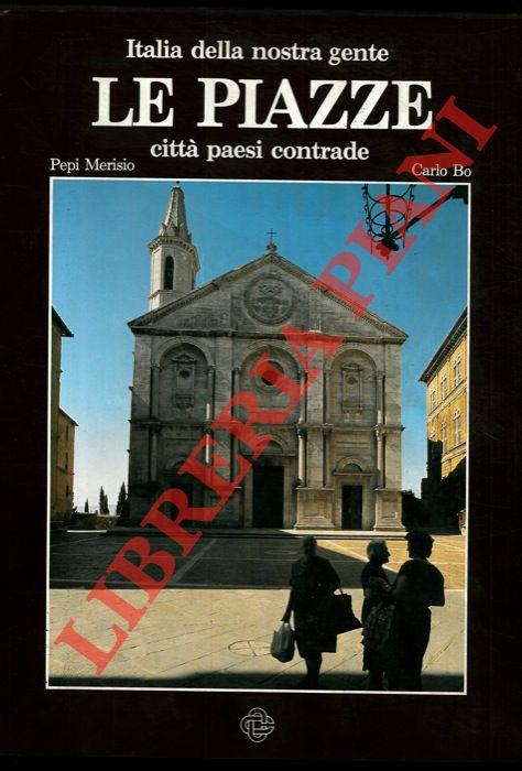 Le piazze. Città, paesi, contrade