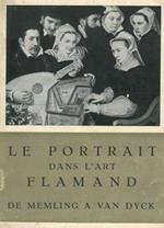 Le portrait dans l'art flamand de Memling a Van Dyck. Orangerie des Tuileries, 1952-53