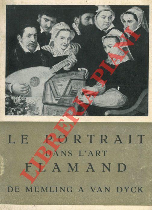 Le portrait dans l'art flamand de Memling a Van Dyck. Orangerie des Tuileries, 1952-53