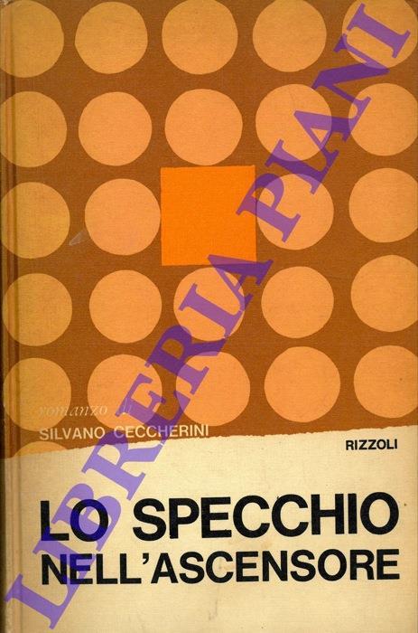 Lo specchio nell'ascensore - Silvano Ceccherini - copertina