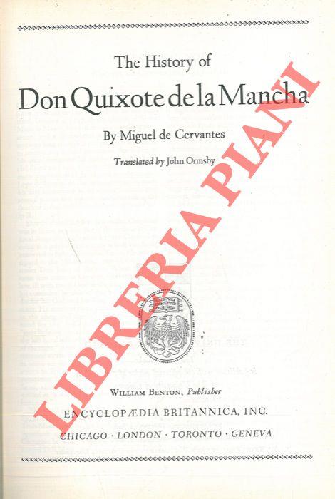 The history of Don Quixote de la Mancha