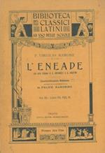 L' Eneade. Con note italiane di G. Arcangeli e G. Rigutini. Vol. III Libri VII, VIII, IX
