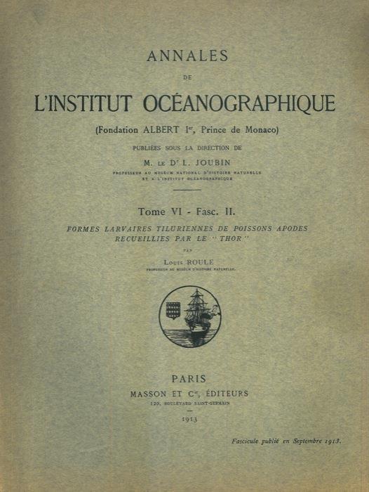 Formes larvaires tiluriennes de poissons apodes recueillies par le "Thor" - Louis Roule - copertina
