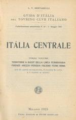 Guida d'Italia del Touring Club Italiano. Italia centrale. Terzo volume