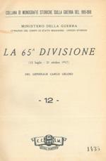 La 65a Divisione (15 luglio. 31 ottobre 1917) del Generale Carlo Geloso