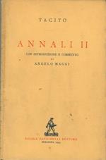 Annali II e III. Con introduzione e commento di Angelo Maggi