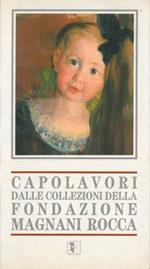 Capolavori dalle collezioni della Fondazione Magnani Rocca