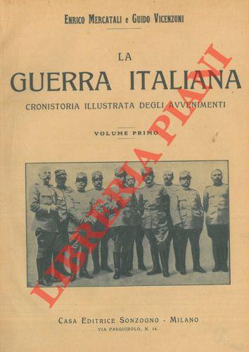 La guerra italiana. Cronistoria illustrata degli avvenimenti