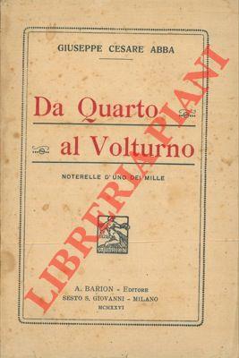 Da Quarto al Volturno. Noterelle di uno dei Mille