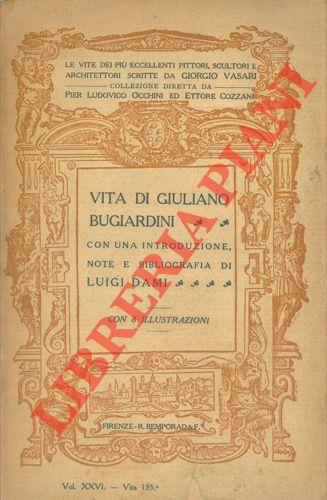 Vita di Giuliano Bugiardini pittore fiorentino