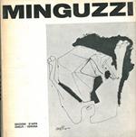 Minguzzi. Disegni - Acqueforti - Litografie