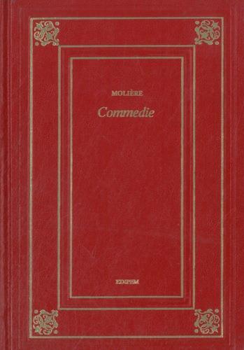 Commedie. Tartufo. Il misantropo. L'avaro - Molière - copertina