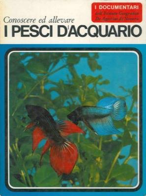 Conoscere ed allevare i pesci d'acquario - Elso Lodi - copertina