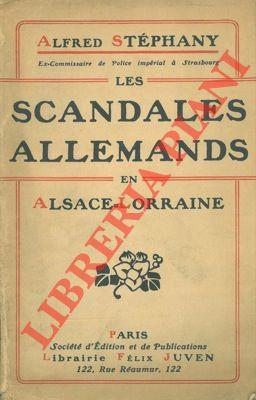 Les scandales allemands en Alsace-Lorraine