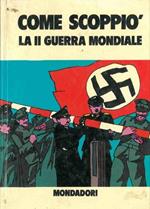 Come scoppiò la II guerra mondiale