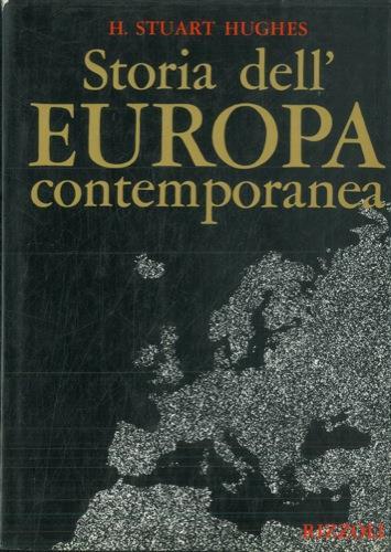 Storia dell' Europa contemporanea - H. Stuart Hughes - copertina